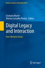 Digital Legacy and Interaction. Post-Mortem Issues.