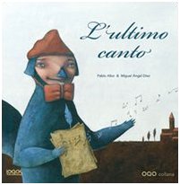 Albo P. (2010). L’ultimo canto. Edizioni Logos