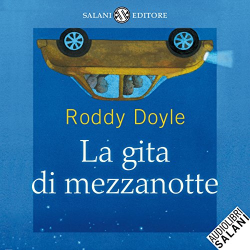 Doyle R. (2012). La gita di mezzanotte. SALANI