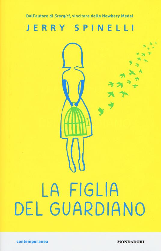 Spinelli J. (2017). La figlia del guardiano. Mondadori