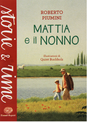 Piumini R. (2015). Mattia e il nonno. Einaudi Ragazzi
