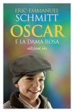 Schmitt E.-E. (2015). Oscar e la dama rosa. Edizioni e/o